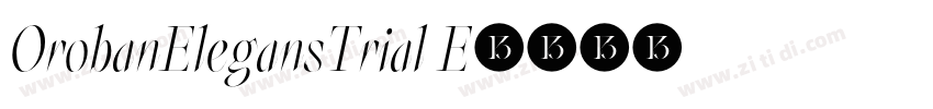 OrobanElegansTrial E字体转换